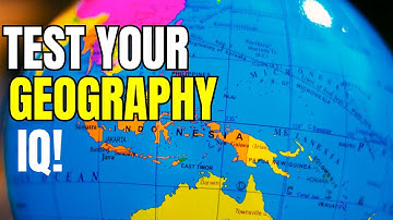 Ultimate World Geography Quiz - Test Your Global Knowledge!