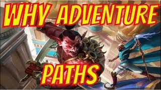 D&D Adventure Paths Good or Bad