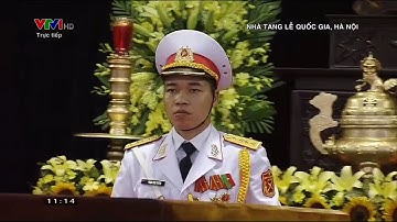 Lễ Truy điệu Đại Tướng Lê Đức Anh Nguyên chủ tịch nước