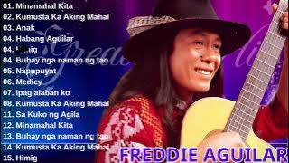 Freddie Aguilar Greatest Hits Nonstop Tagalog Love Songs Of All Time Best Songs Of Freddie Aguilar