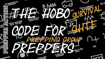 The Hobo code for Preppers