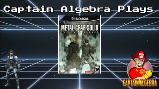 Captain Algebra Plays: Metal Gear Solid The Twin Snakes (Part 2)