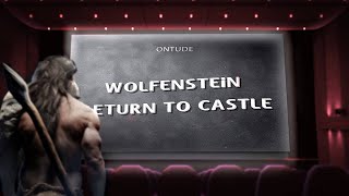 ИГРЫ НАШИХ ПРЕДКОВ: Wolfenstein Return to Castle