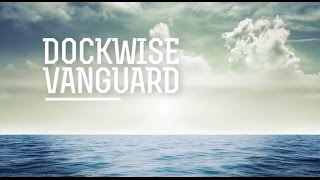 Dockwise | Dockwise Vanguard