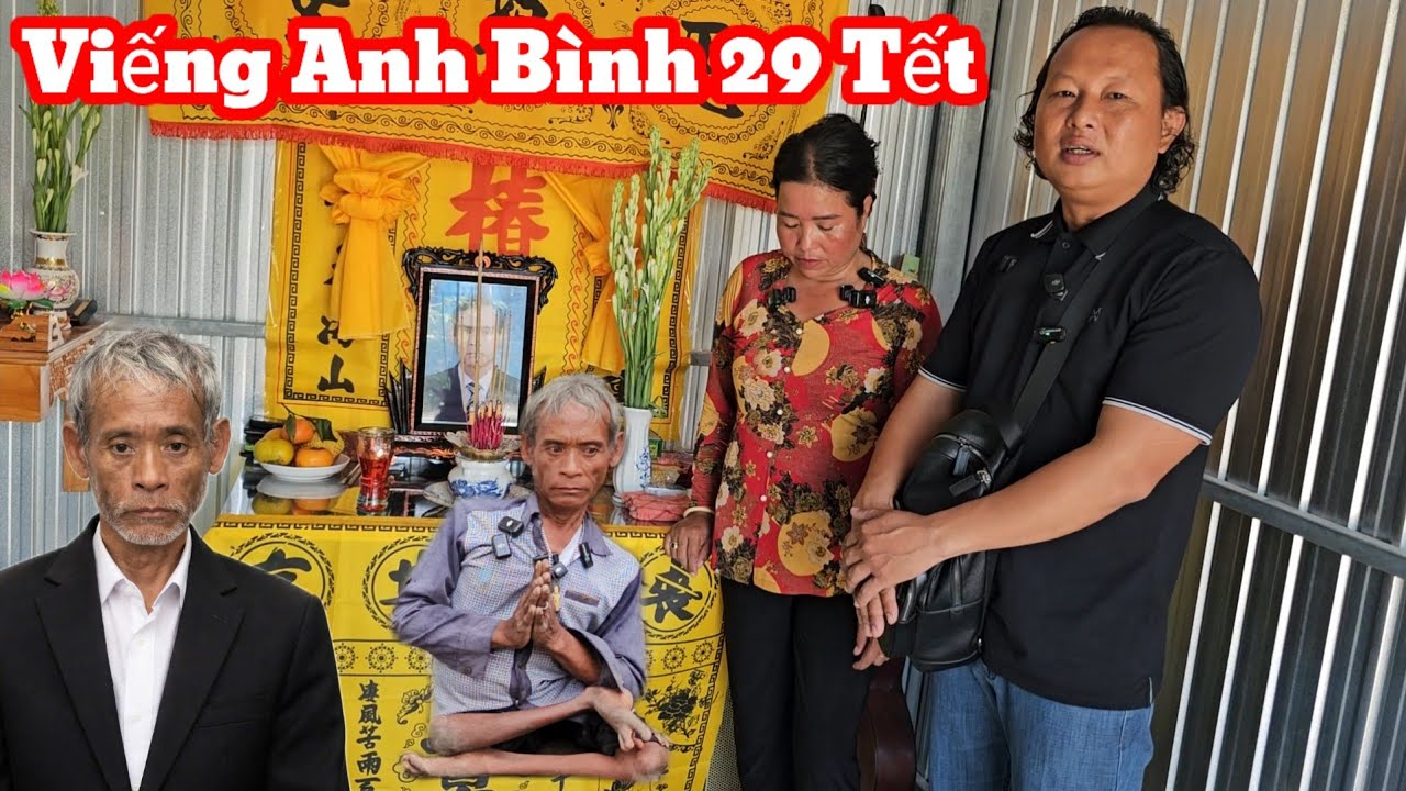 Hay Tin anh Bình mất ai cũng xót xa.hôm 29 Tết Hậu Giang đến thắp nhang cho anh Bình 