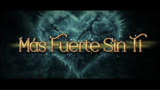 Más Fuerte Sin Ti 🥃🌹 - CANCIÓN DE DESAMOR 