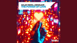 The Power of Love (Extended Mix)