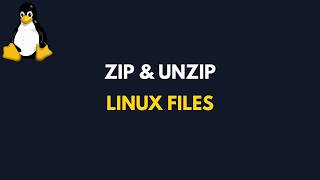 How to Create and Extract ZIP Files in Linux | Step by Step