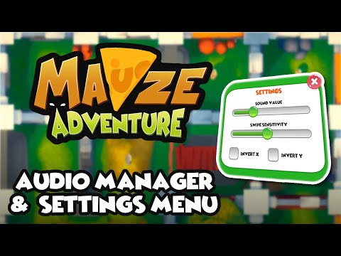 Making Audio Manager and Settings Window - Unity Indie Game Devlog #7