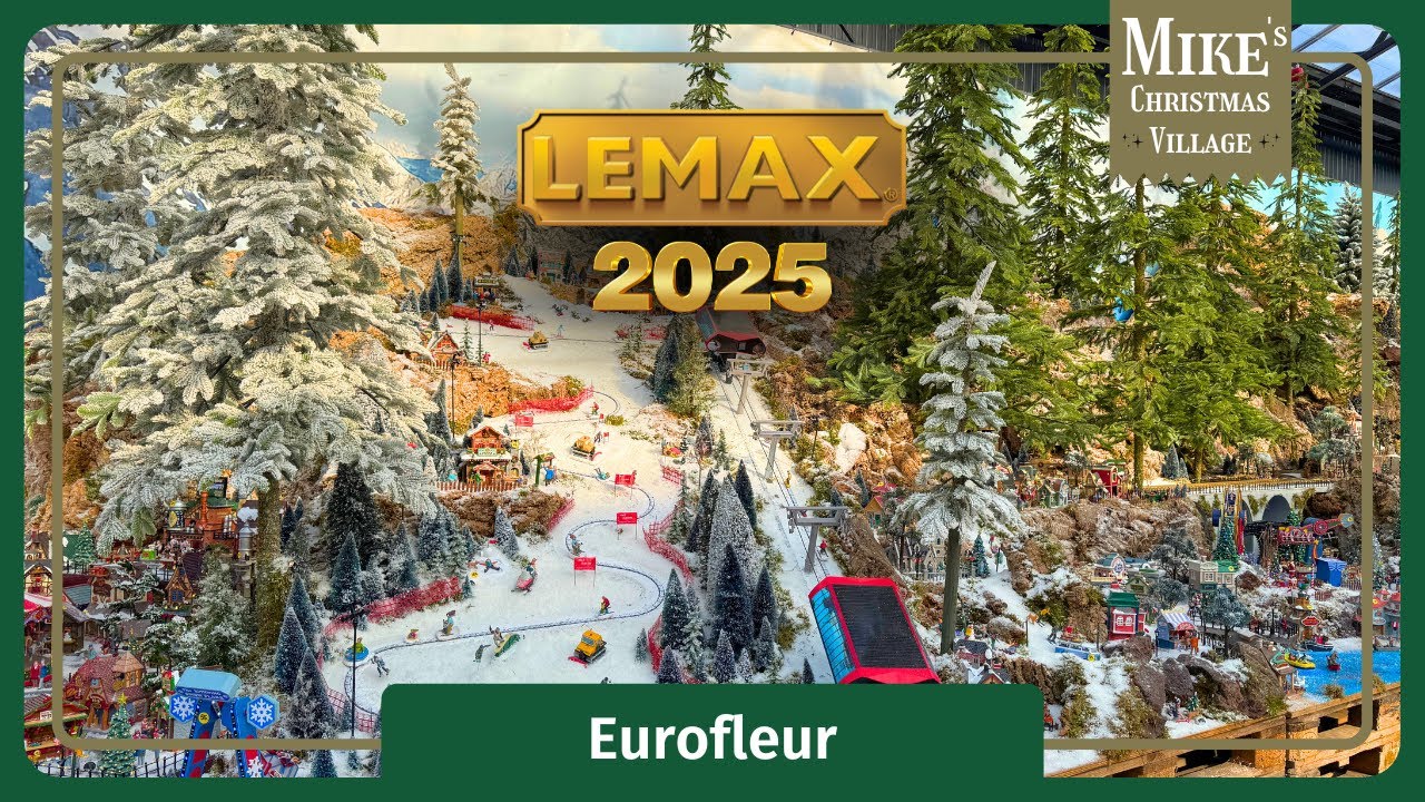 Lemax 2025 Christmas Village | Display Ideas | Eurofleur