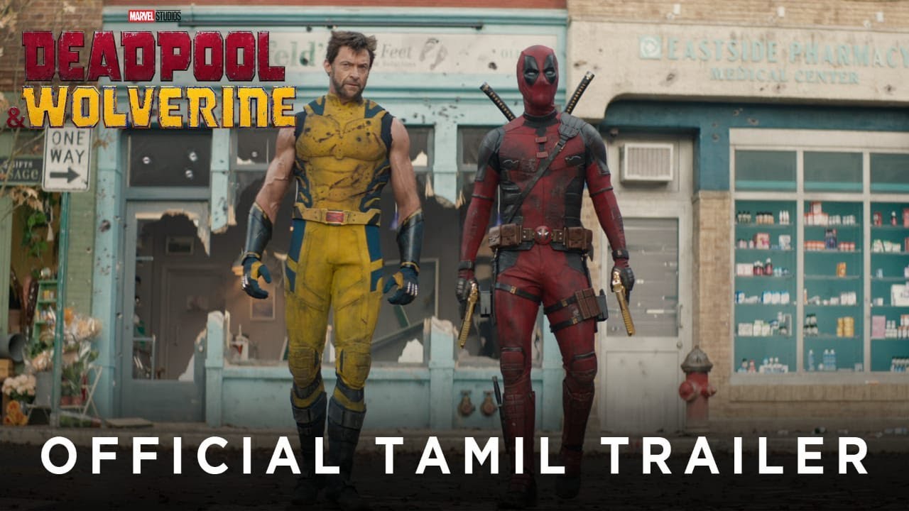 Deadpool  Wolverine  Official Tamil Trailer  In Cinemas July 26