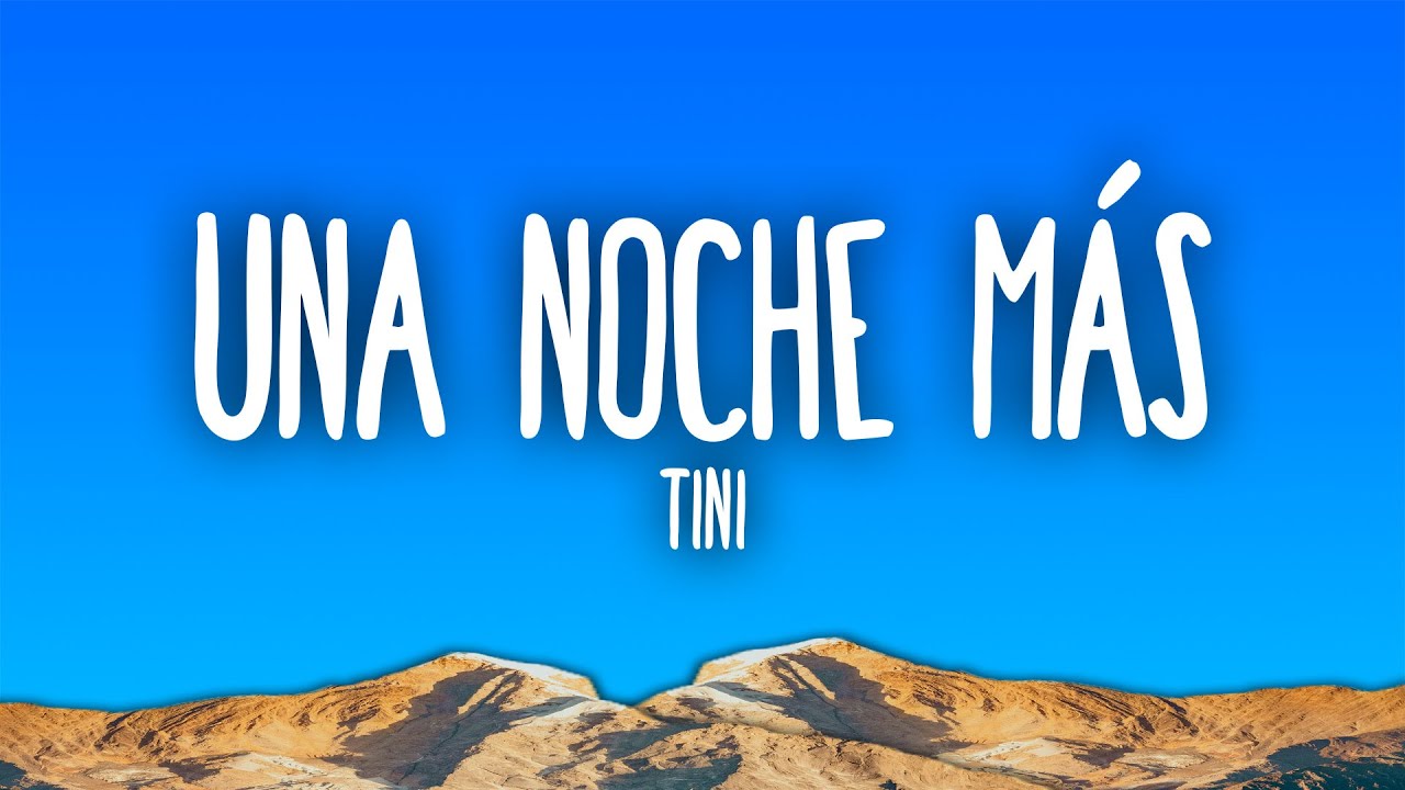 TINI - Una Noche Más
