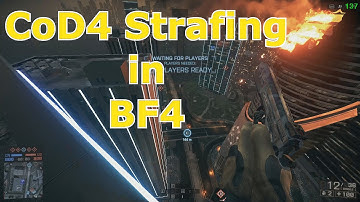 Battlefield 4 Strafing/Movement [lulz]