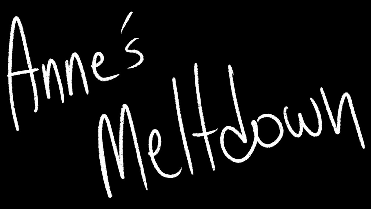 Anne’s Meltdown (An Amphibia Animatic)