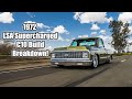 1972 LSA Supercharged C10 Build Breakdown 