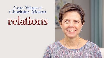 Relations: Core Values of Charlotte Mason