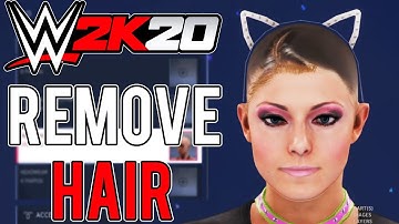 WWE 2K20: HOW TO REMOVE HAIR OF WOMEN SUPERSTARS