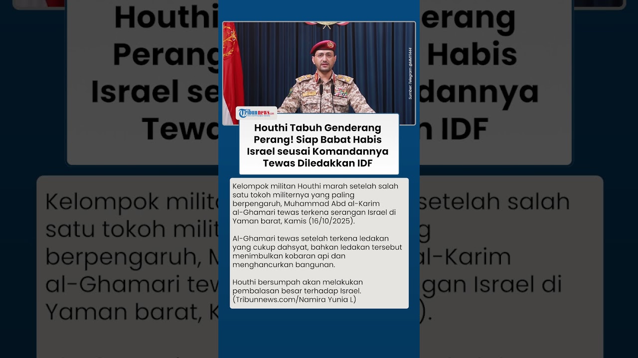 Houthi Murka! Tabuh Genderang Perang Balas Kematian Komandannya, Siap Serang Balik Israel