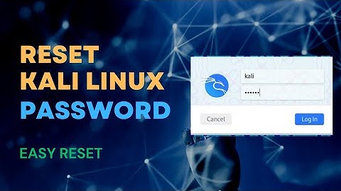 How to reset Kali Linux Password and Username? #kalilinux #password