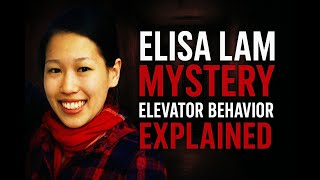 The Bizarre Elevator Behavior of Elisa Lam Explained