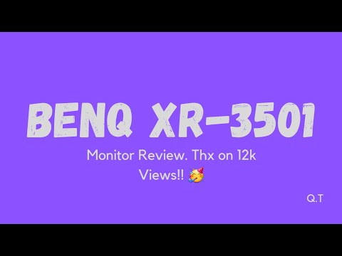 BenQ XR3501 Monitor Review