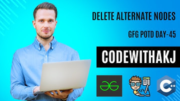 Delete Alternate Nodes | GFG POTD Day 45 | C++ | 13-10-2024