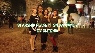 [PHOENIX\m/] STARSHIP PLANET - SNOW CANDY (눈사탕) Vocal Cover