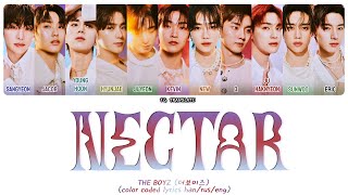 THE BOYZ Nectar перевод на русский (Color Coded Lyrics)