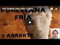 HAZ PORCELANA FRÍA Y ARTE / MaireWink
