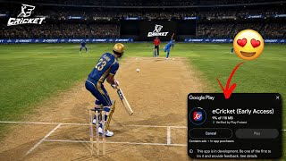 E Cricket Finally Here! 😍 First Ever Gameplay & Insane Graphics
