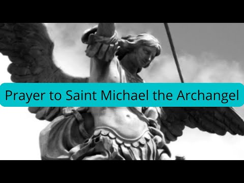 Prayer To Saint Michael The Archangel | Feast Day September 29