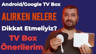 Android - Google TV Box Alırken Nelere Dikkat Etmeli? TV Box Tavsiyeleri 2023