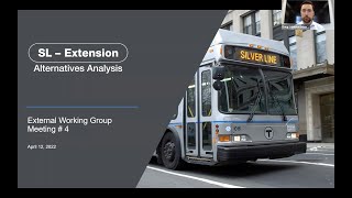 Silver Line Extension Alternatives Analysis - Working Group Meeting | April 12, 2022