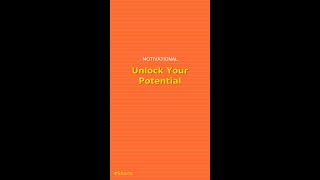 Unlock Your Potential #Shorts