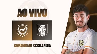SAMAMBAIA x CEILÂNDIA - CANDANGÃO 2026 - 18/12/2026