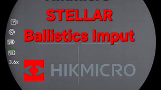 Hikmicro Ballistics calculator input STELLAR SQ50L 