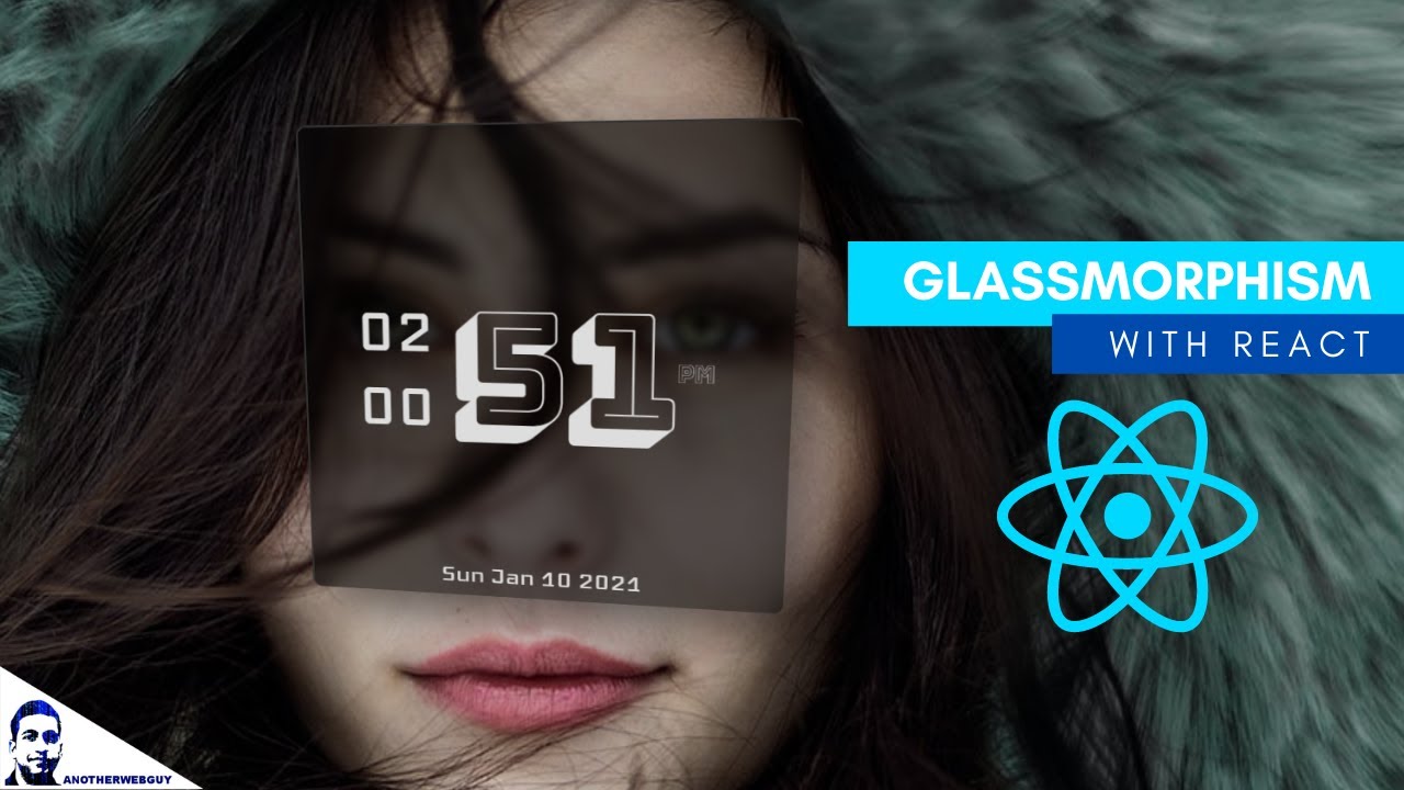 How to Make a Glass Clock in React js Glassmorphism React Project