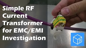 Simple RF Current Transformer for EMC/EMI Investigation