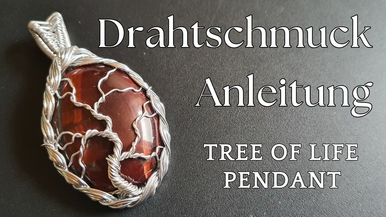 Drahtschmuck Anleitung Schritt für Schritt ✨ Tree of lief Pendent