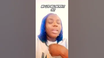 My God Will Work It Out Viralvideo Godwillworkitout Shortfeeds Shortsviral 