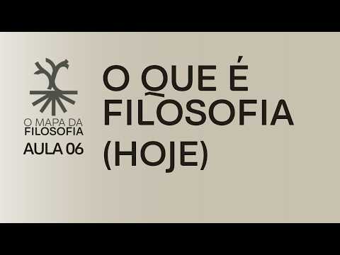What is Philosophy: Today | Lesson 6 | The Map of Philosophy