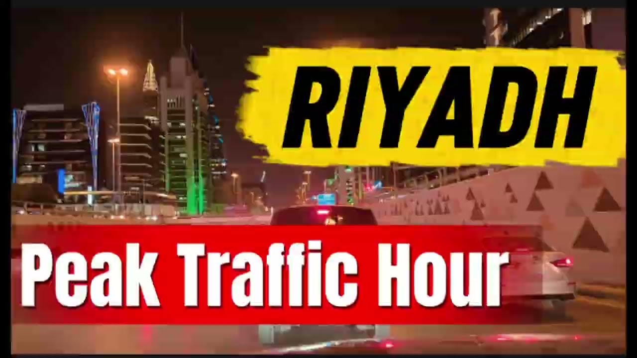 Riyadh Peak Traffic Hour [4K] | Evening Drive
