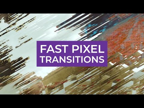 Fast Pixel Transitions Premiere Pro Templates