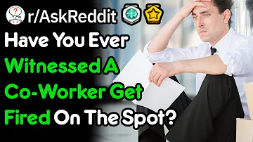 Can you get fired on the spot?