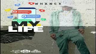 Nhance - My Life (2023