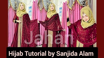 Hijab Tutorial | Party Hijab Tutorial | Sanjida Alam #hijab #hijabtutorial #hijabi #sanjida ❤️