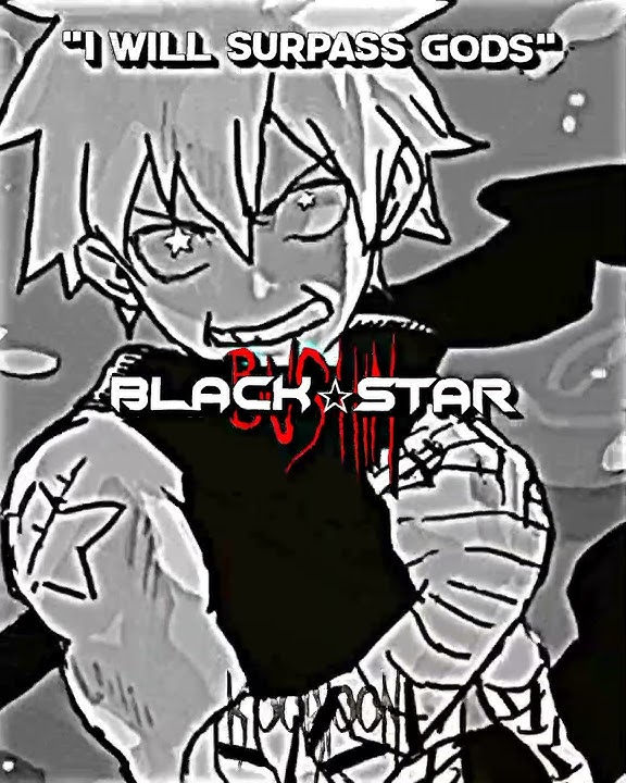 Download lagu Soul Eater/Black Star edit