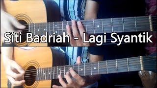Siti Badriah Lagi Syantik - Acoustic Guitar Cover chords