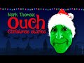 Mark Thomas:  Ouch – Christmas Stories