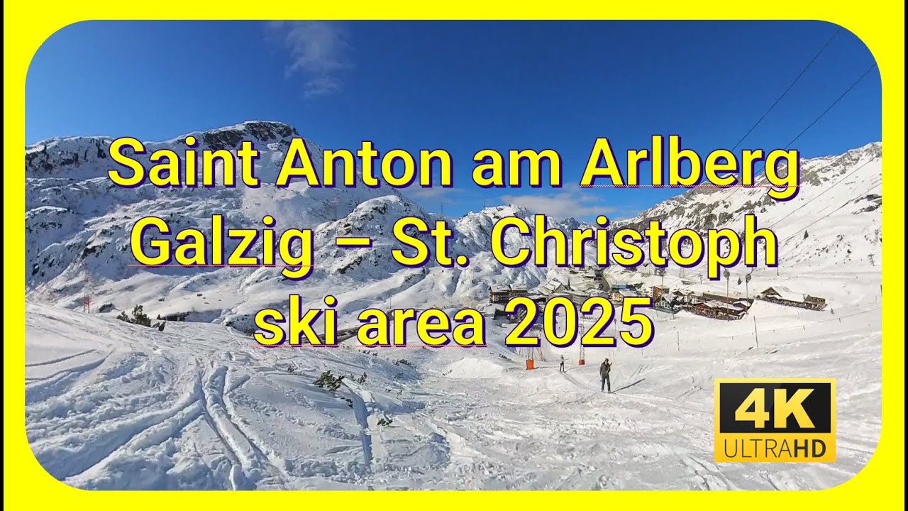 4K Ski Arlberg - St. Anton - Galzig - St.Christoph